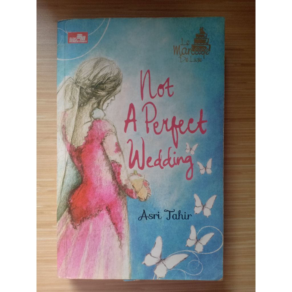Preloved novel Not A Perfect Wedding bh Asri Tahir