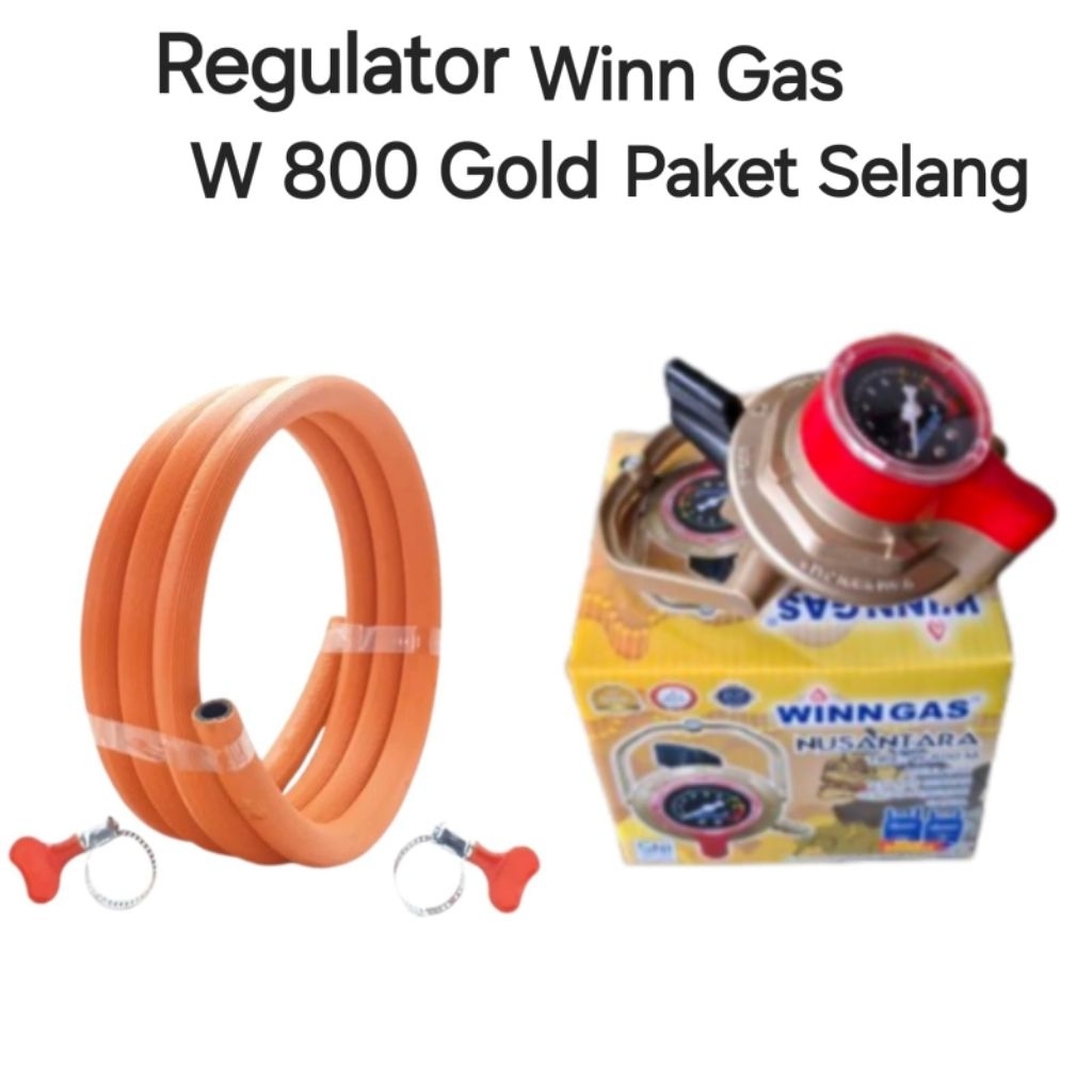Regulator Win Gas Dobel Lock W 800 M Nusantara Paket Selang 2 Meter