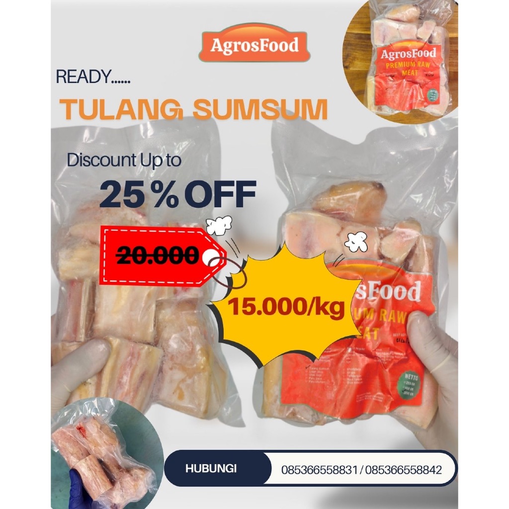 

TULANG SUMSUM PROMO 25%AGROSFOOD HALAL/BONE MARROW