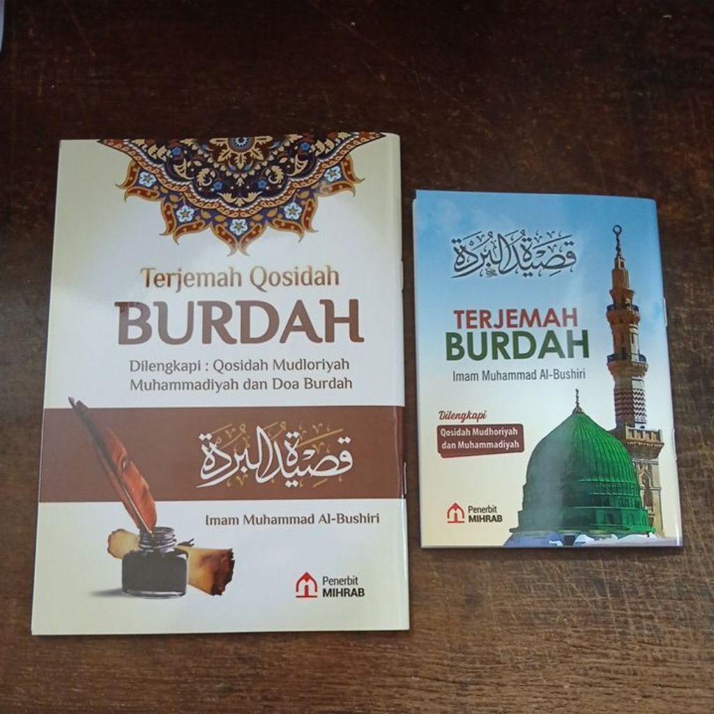 Terjemah Qosidah Burdah Imam Muhammad Al-Bushiri