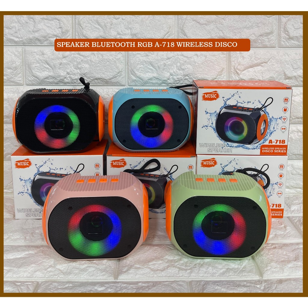 Speaker Bluetooth Portable Mini RGB A-718 Speaker Wireless Disco Series Speaker Aktif Extra Bass