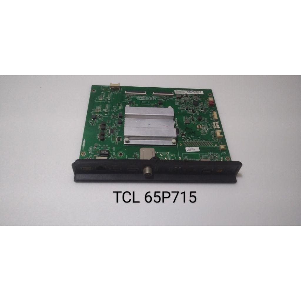 Mainboard tv tcl 65p715 mb tcl 65p715 mesin tv tcl 65p715