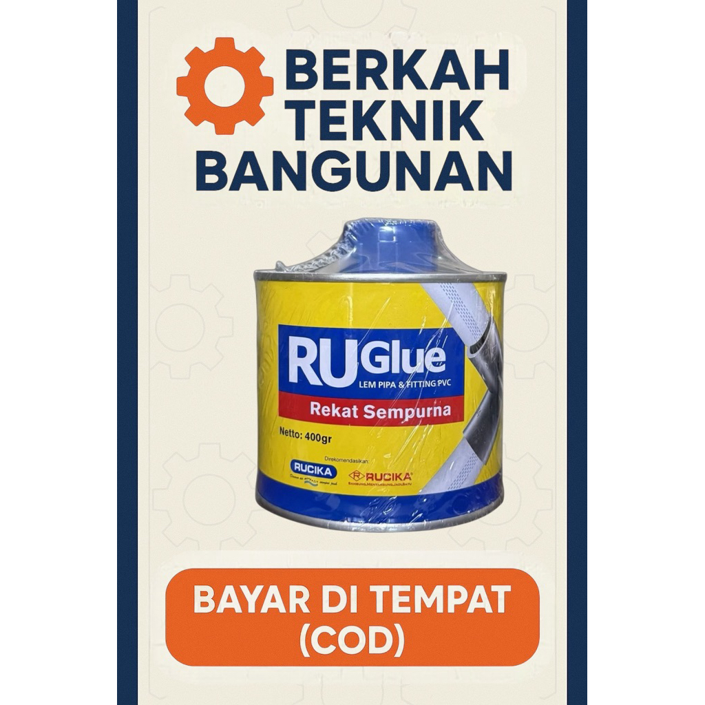 RUGlue Lem Pipa & Fitting PVC – 400gr (Asli Rucika)