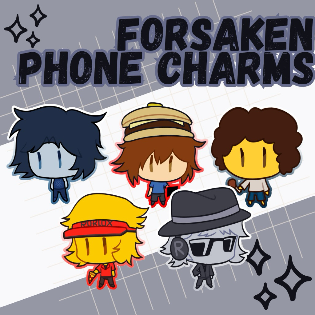 Fanmerch phonestrap roblox forsaken (two time, elliot, 007n7, shedletsky, chance)