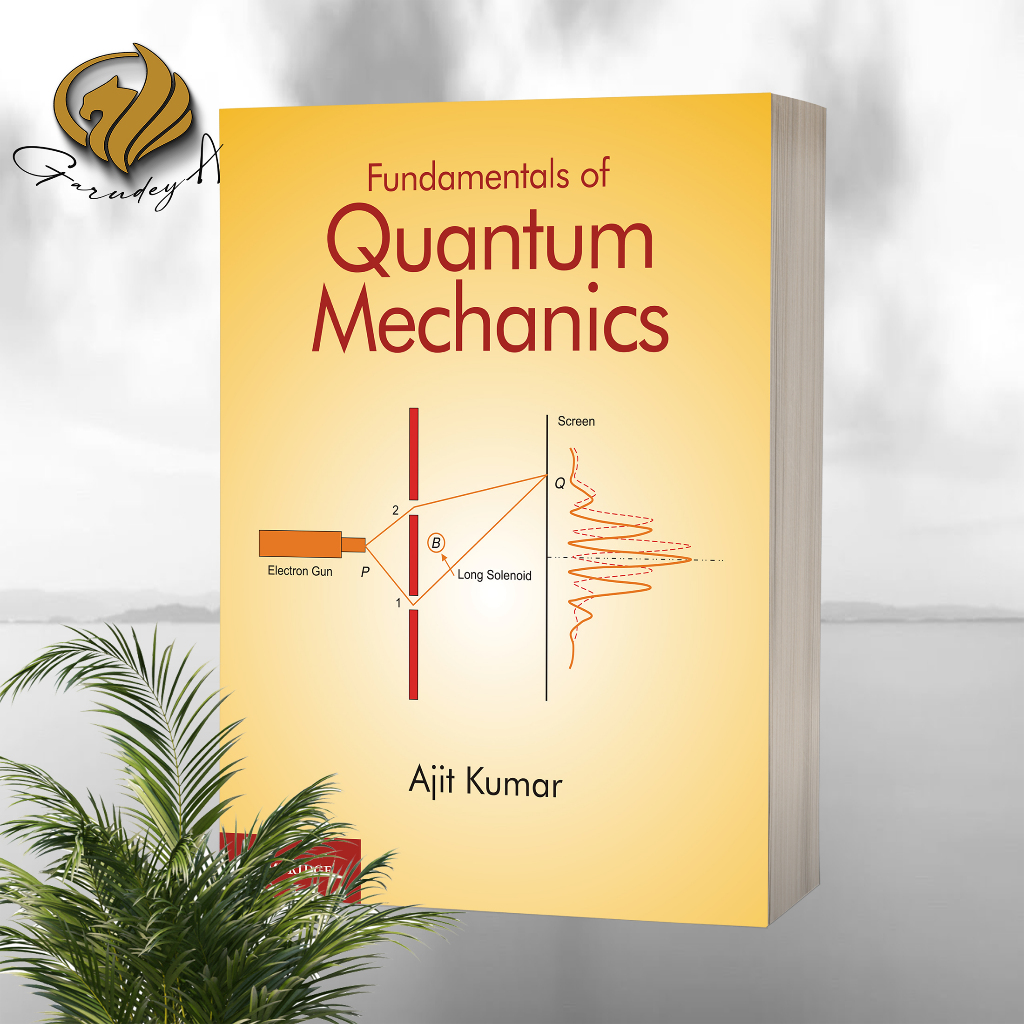 Fundamentals of Quantum Mechanics