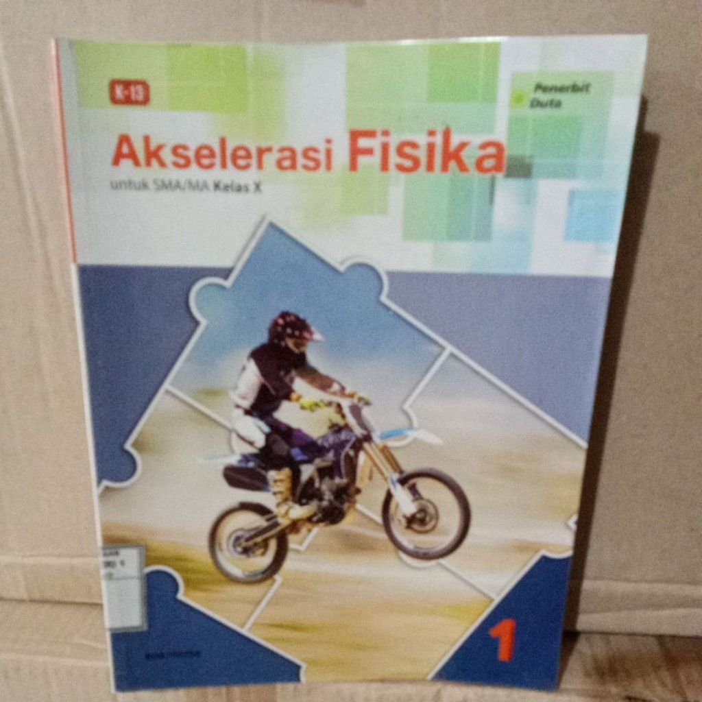 AKSELERASI FISIKA UNTUK KELAS 1 SMA
