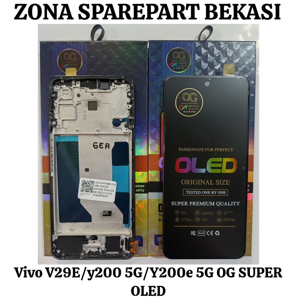 LCD+TS VIVO V29E 5G/Y200 5G/Y200E 5G + FRAME OG SUPER OLED/OLED OG SUPER