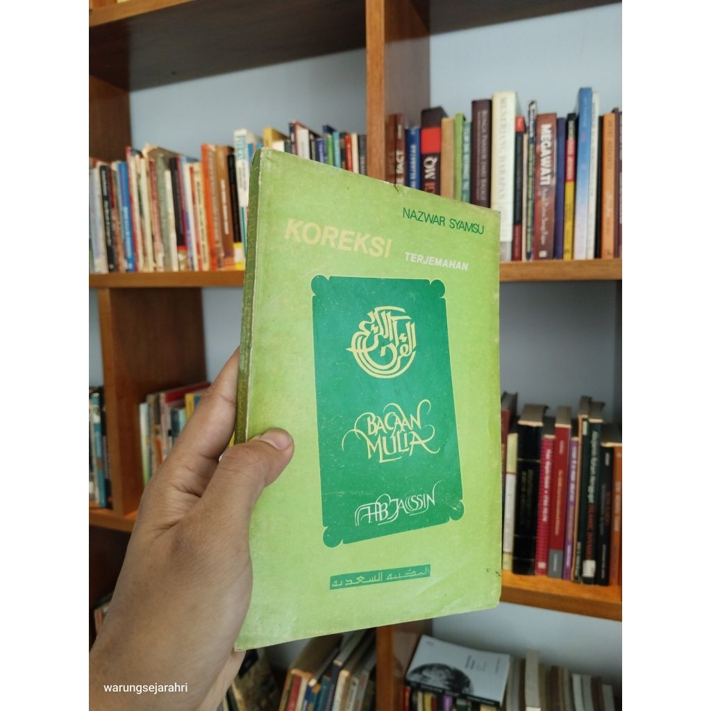 KOREKSI TERJEMAHAN BACAAN MULIA HB. JASSIN - Nazwar Syamsu