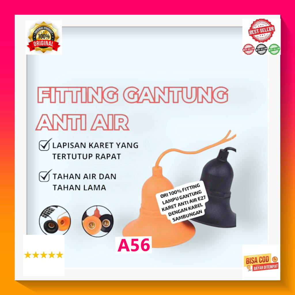 A56 FITTING LAMPU GANTUNG BAHAN KARET TAHAN PANAS LUAR RUANGAN  DAN  WATERPROOF  FITTING E27 WD KARE