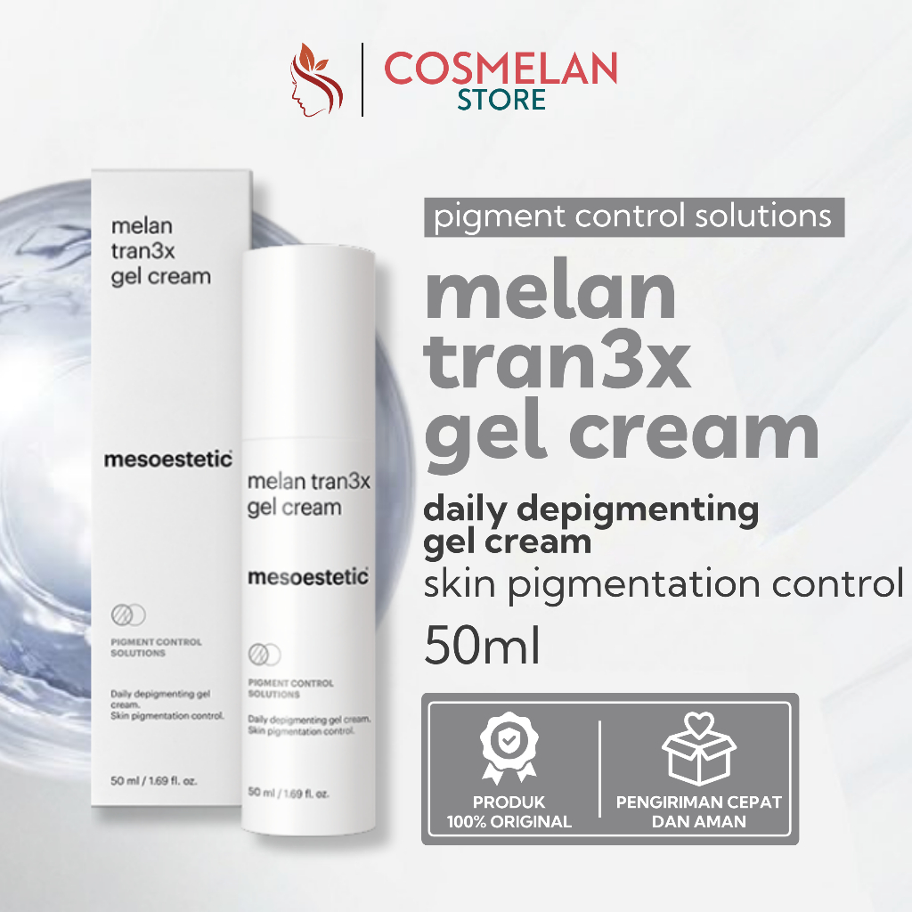 Mesoestetic Melan Tran3x Gel Cream Daily Depigmentation Control Solutions 50ml 100% ORIGINAL
