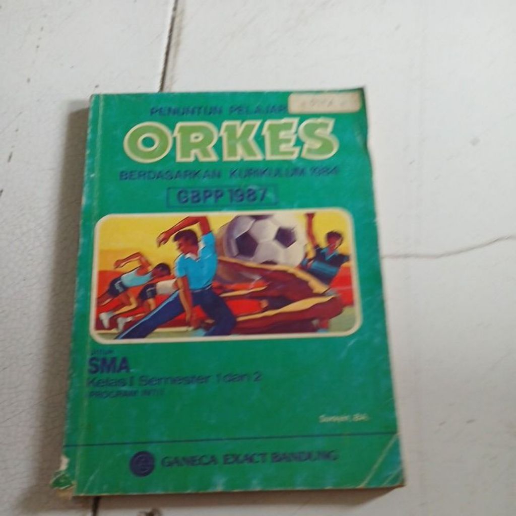 PENUNTUNAN PELAJAR ORKES BERDASARKAN KURIKULUM 1984 ,GBPP 1987