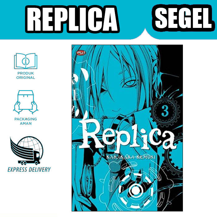 Komik REPLICA Baru Original Segel - VOLUME 03