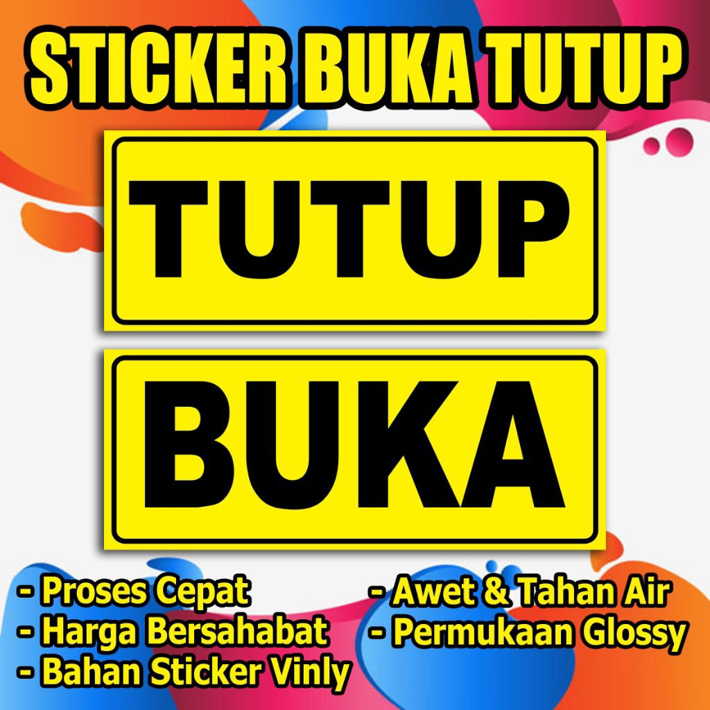 

STIKER BUKA TUTUP