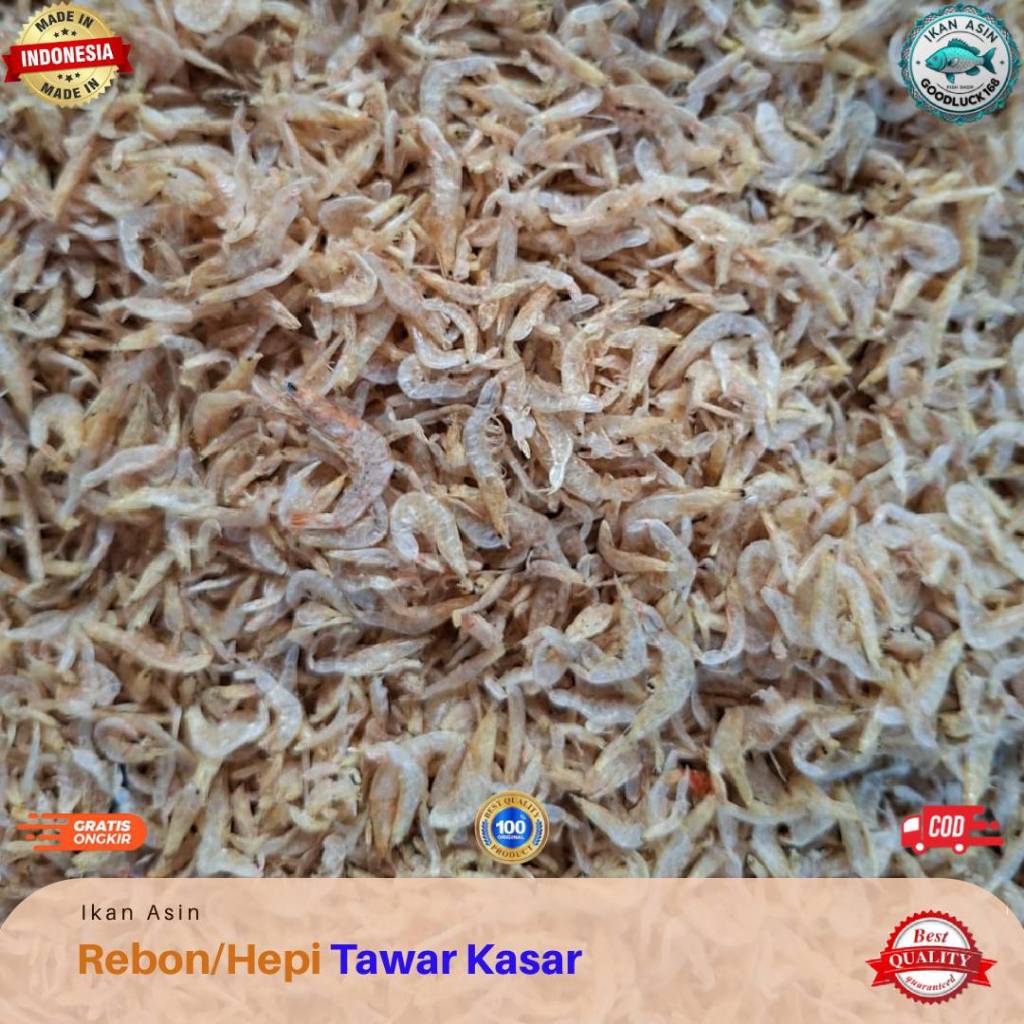 

Hepi Tawar Kasar Kering / Udang Rebon 250gram, 500gram, 1kg