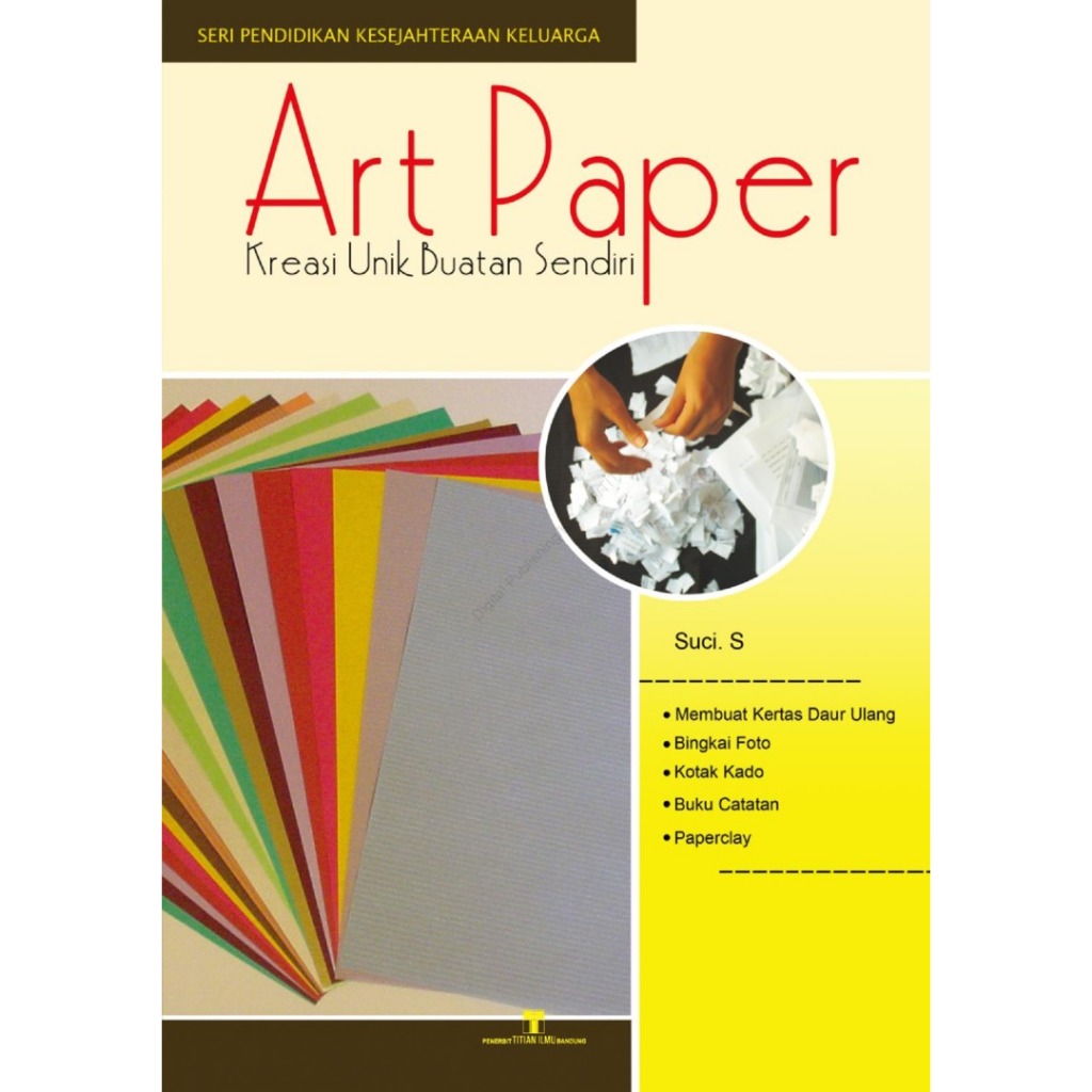 

Art Paper Kreasi Unik Buatan Sendiri - Suci S - CAM