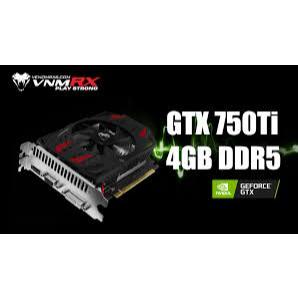 VGA VENOMRX GTX 750 TI 4GB DDR5
