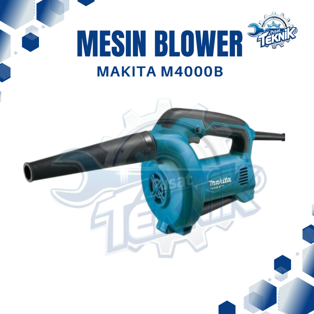 Makita M4000B M 4000 B Mesin Hand Blower Tangan Angin / Blower Angin Makita