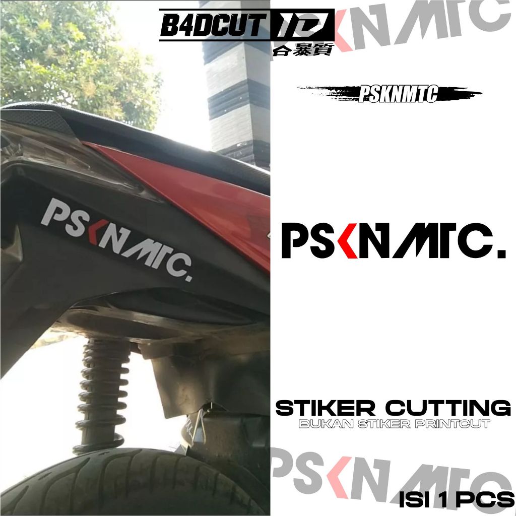 STICKER PSKNMTC CUTTING STIKER PASUKAN MATIC MOTOR VARIO BEAT MIO AEROX HEDON HITS VIRAL