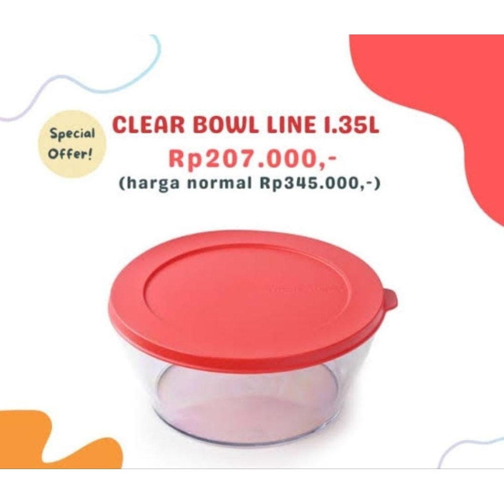 TUPPERWARE CLEAR BOWL LINE - WADAH SAJI CRYSTAL / MICROWAVEABLE TUPPERWARE  ORIGINAL 100%