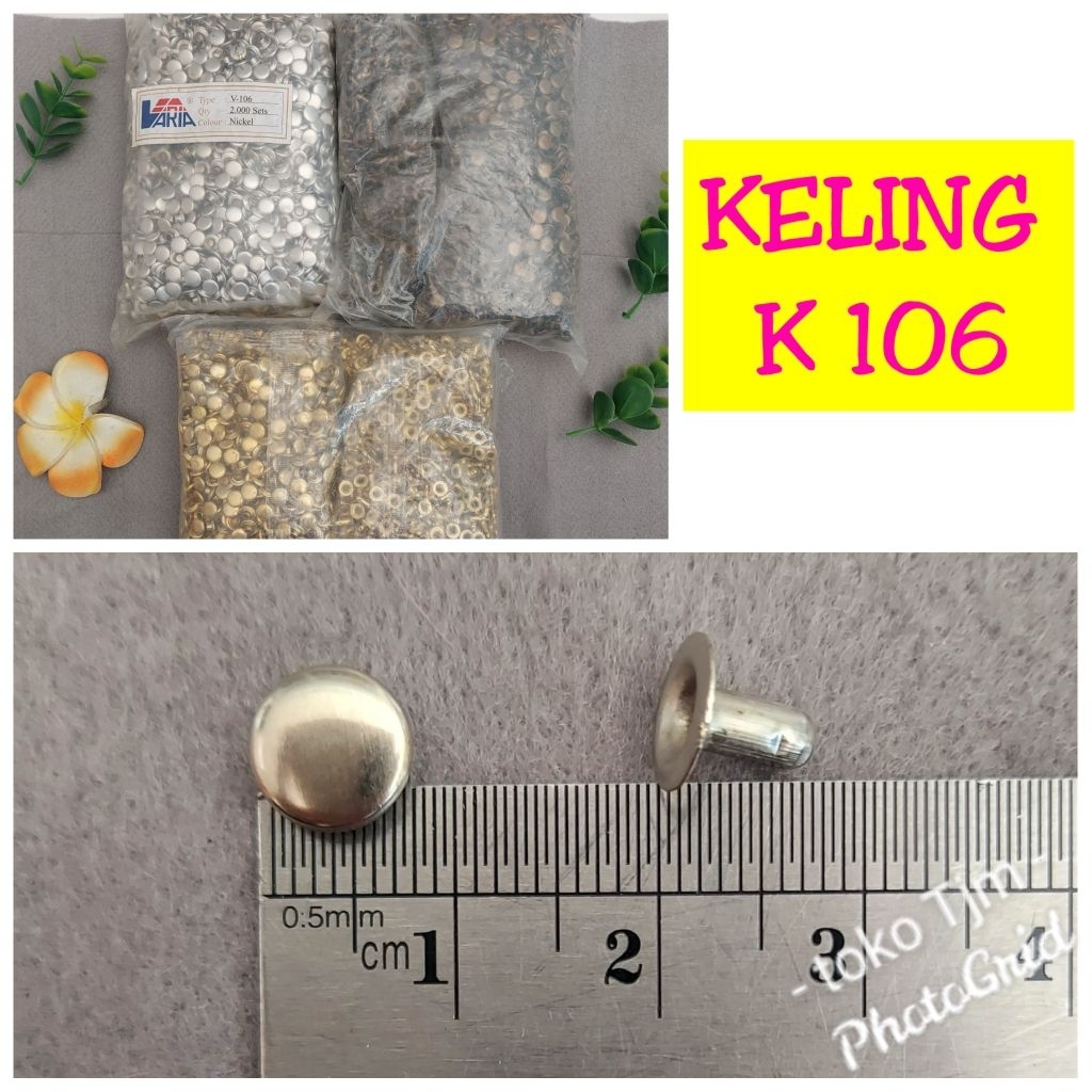 KELING/PAKU KELING/PAKU CENTANG/PAKU RIVET K-106 (PAK)
