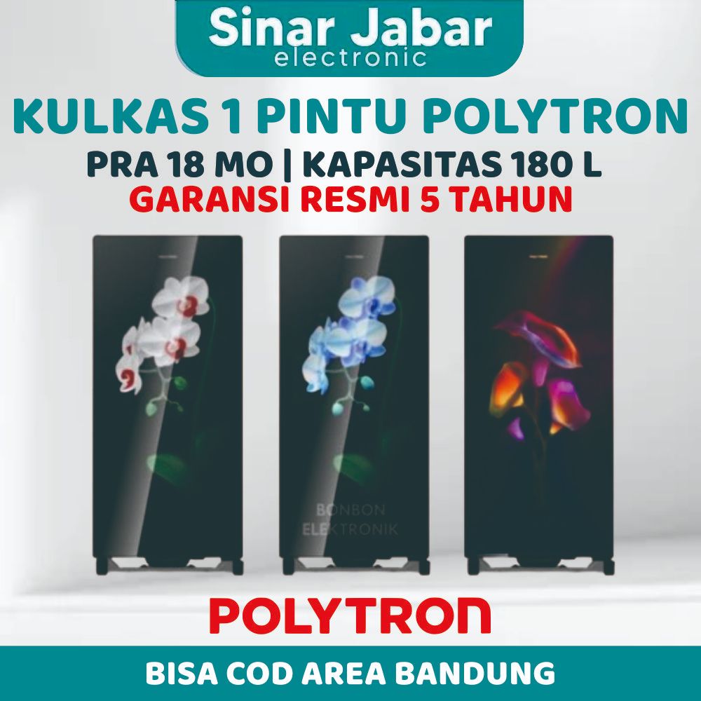 LEMARI ES KULKAS POLYTRON PRA18MO/MT SERIES KULKAS 1 PINTU POLYTRON