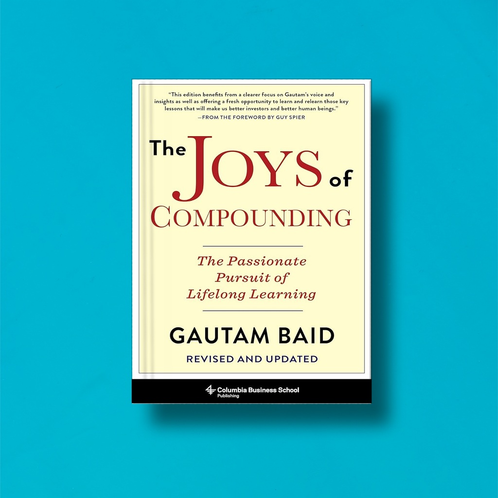 

(Eng) The Joys Of Compounding by Gautam Baid