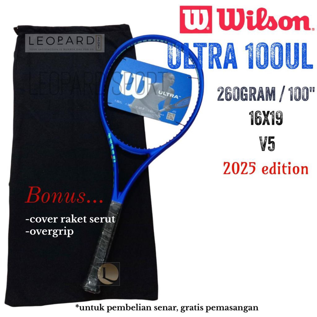 Raket Tenis Wilson Ultra 100UL V5 260g Edition 2025 / Tennis Racket