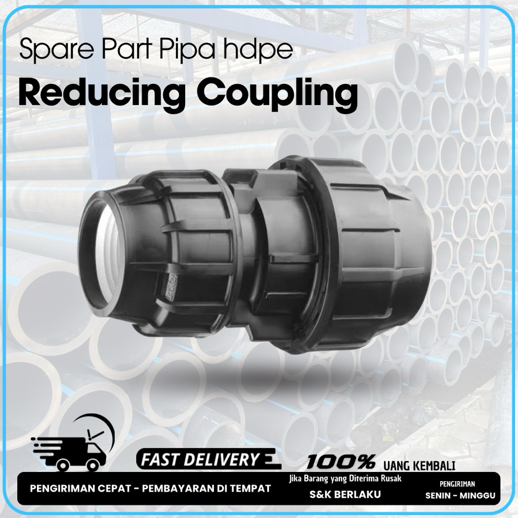 Reducer coupling pipa hdpe Ukuran 50x40 |Coupler Compression Fitting pipa hdpe | sparepart pipa hdpe