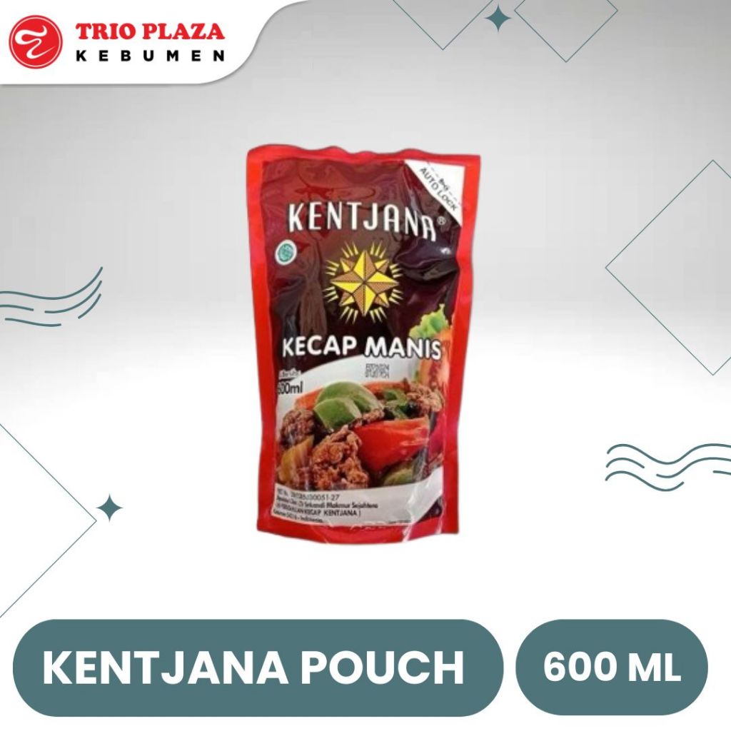 

KENTJANA KECAP MANIS POUCH 600 ML