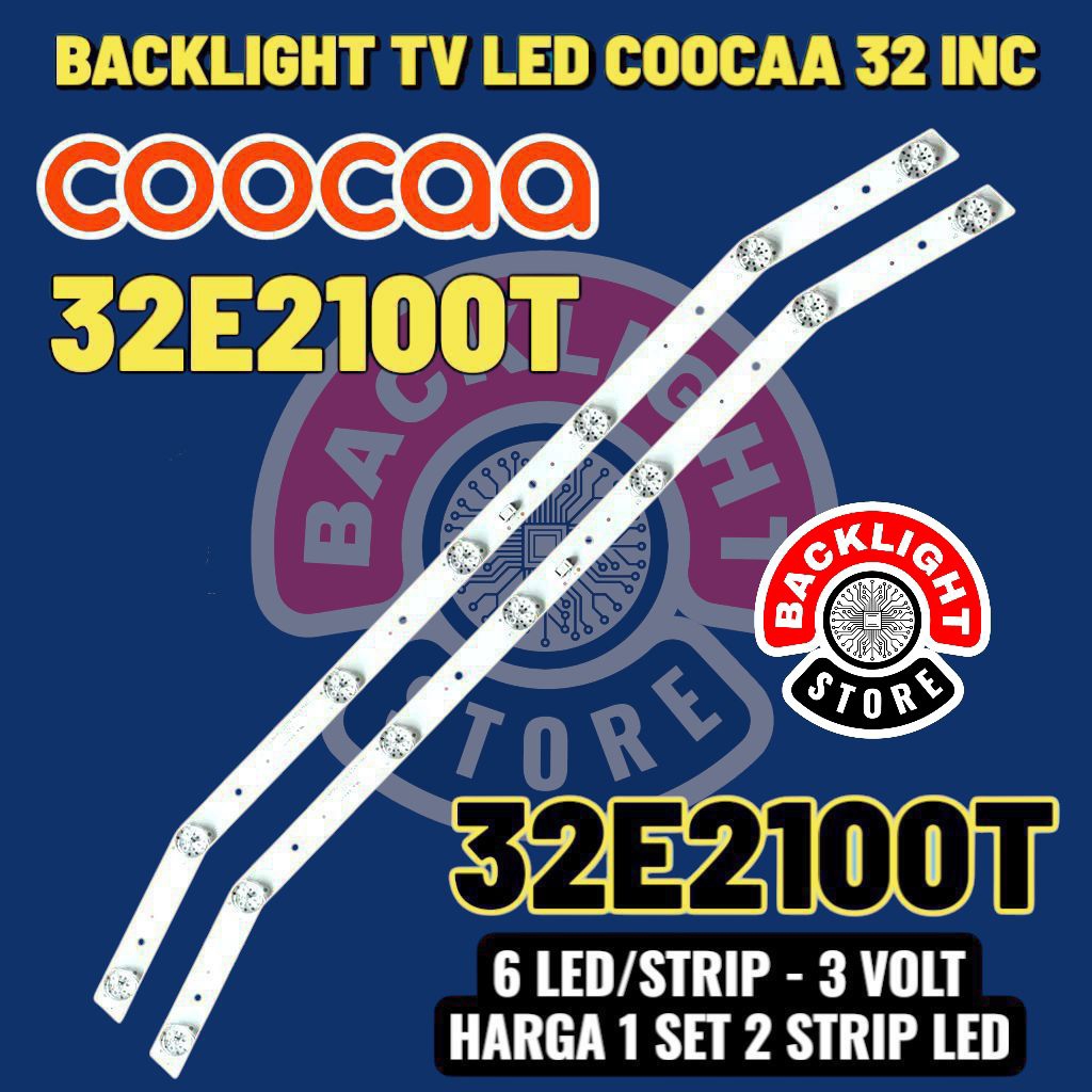 Backlight Tv Led COOCAA 32 inc 32E2100T backlight tv coocaa 32e2100T