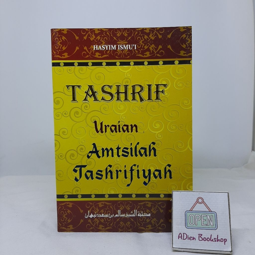 KITAB TASHRIF URAIAN AMTSILAH TASHRIFIYAH HASYIM ISMUI
