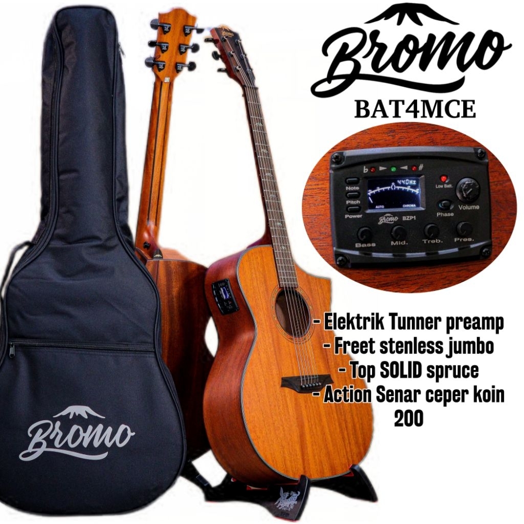 Gitar Bromo BAT4MCE Top SOLID Mahoni fulset paking kayu Dan bisa custom laser nama