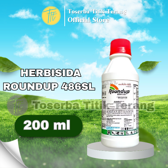 [A2] Herbisida Roundup 486SL 200 mili liter untuk pembasmi gulma