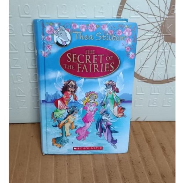 Buku Anak Thea Stilton The Secret Of The Fairies - Scholastic