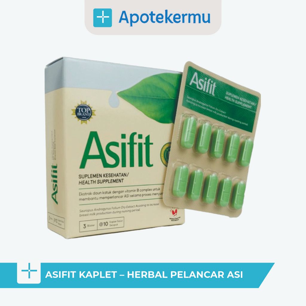 ASIFIT KAPLET – HERBAL PELANCAR ASI DENGAN VITAMIN B & DAUN KATUK ALAMI & SEHAT
