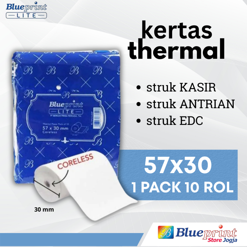 

10ROL 1PACK LITE 57x30 BLUEPRINT Kertas Thermal KASIR PPOB EDC Antrian Parkir Struk 58x30 57x31