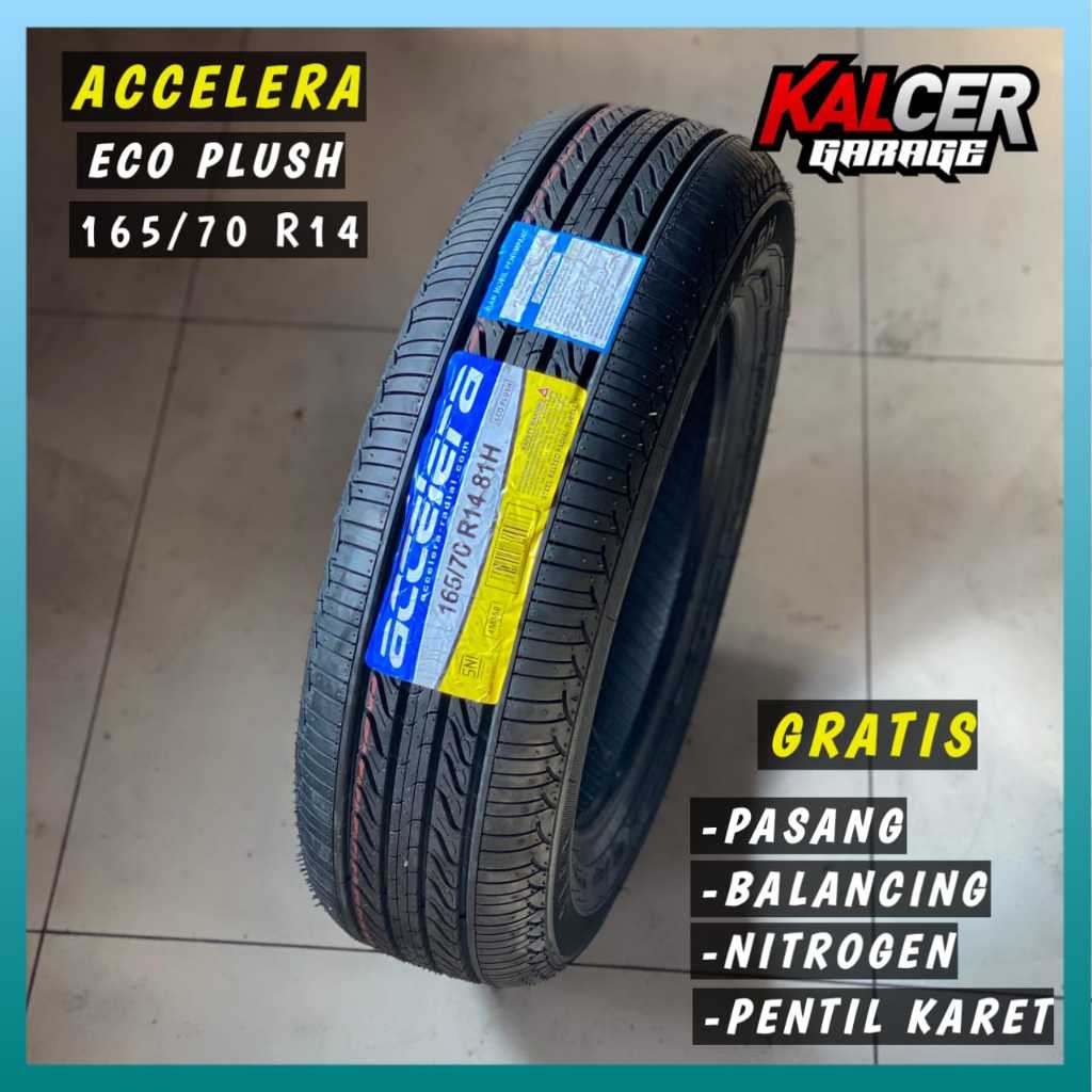 BAN MOBIL ACCELERA 165 70 R14 ECO PLUSH TERLARIS BAN 165/70 R14 TUBLES