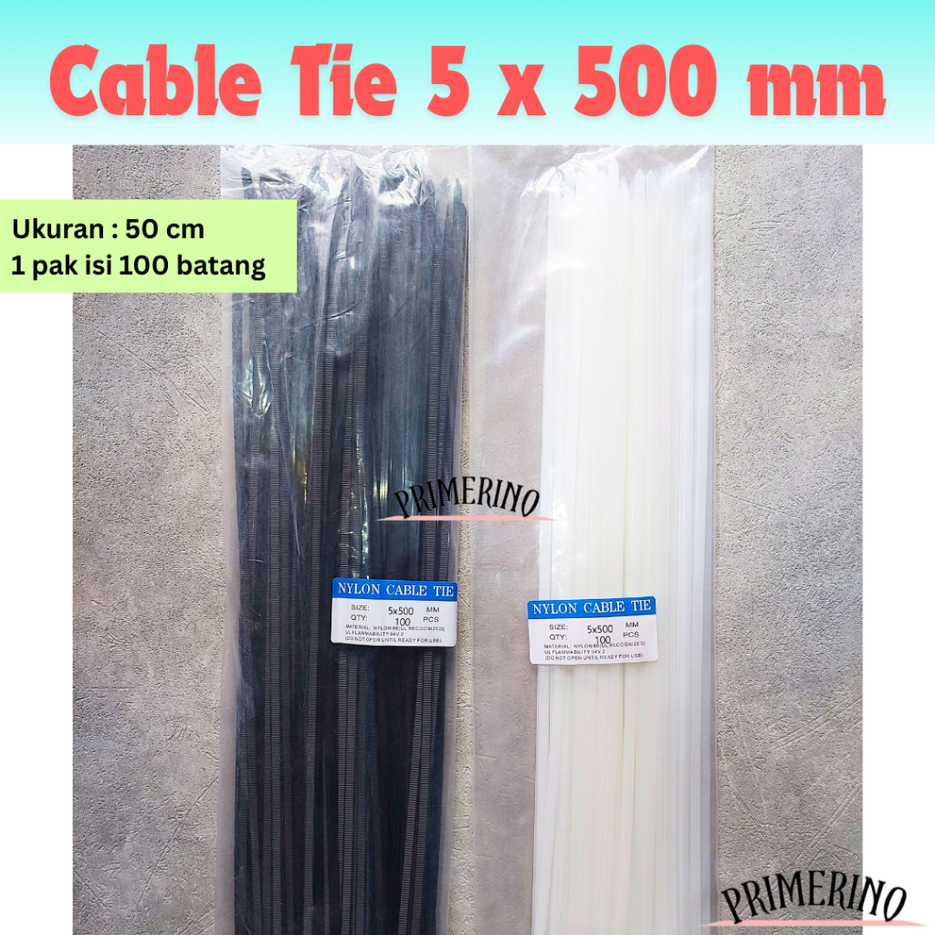 

Nylon Cable Ties 5 x 500 mm (50CM) Pengikat Kabel Tie (100 pcs) Cable Tie Tebal