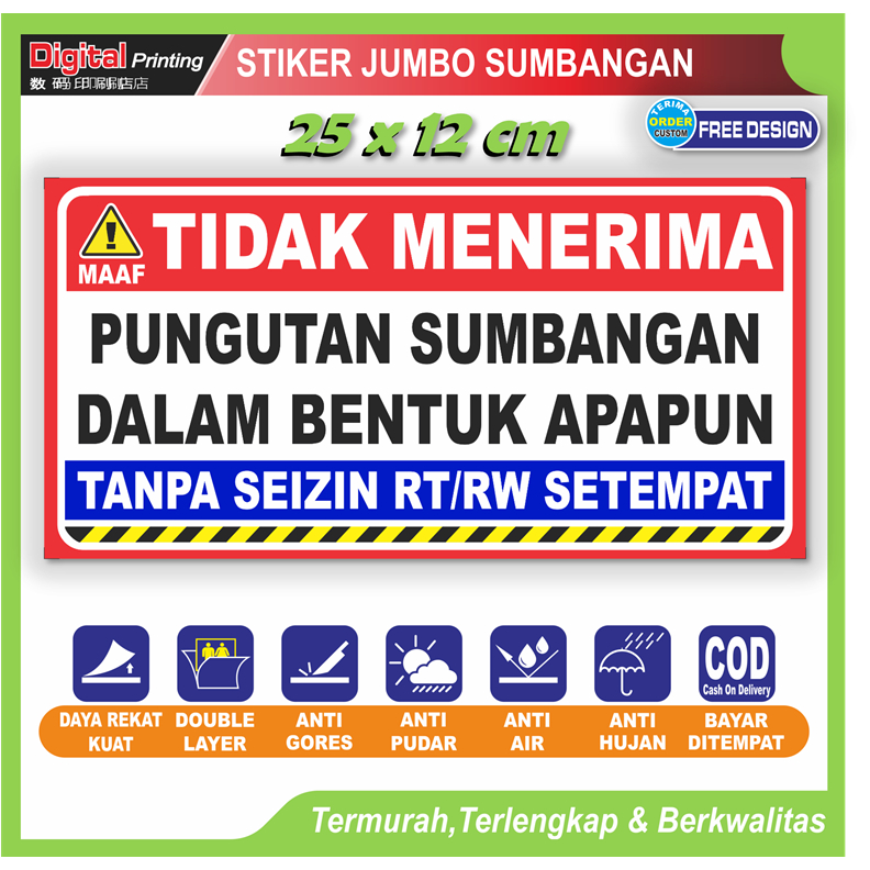 

Stiker jumbo tulisan tidak menerima sumbangan tanpa izin RT RW setempat sticker keamanan rumah toko