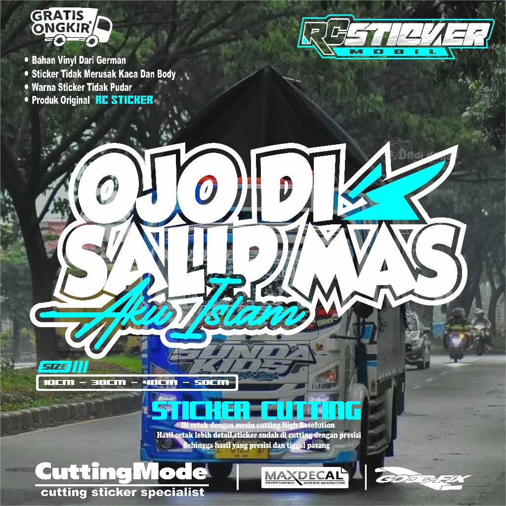 stiker kaca truk ojo di salip stiker kata kata lucu
