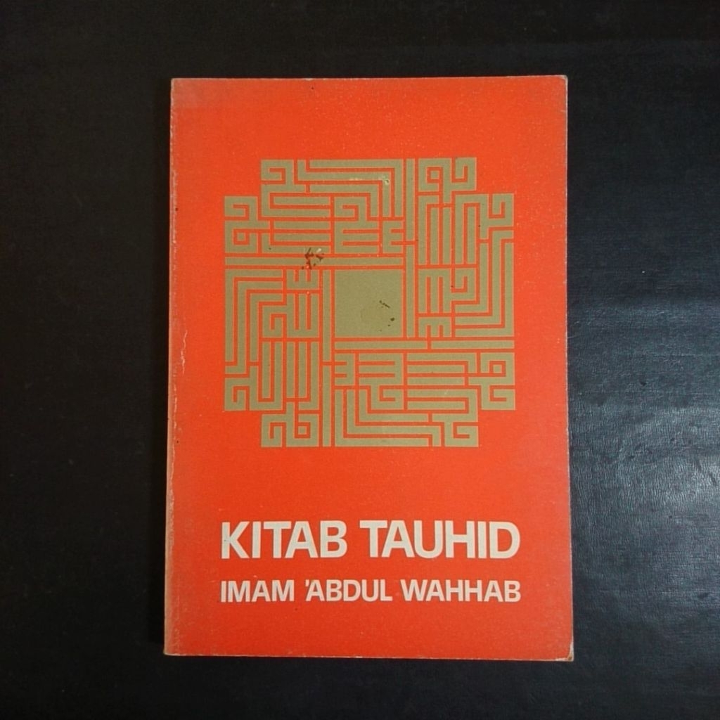 Kitab Tauhid - Imam Abdul Wahhab