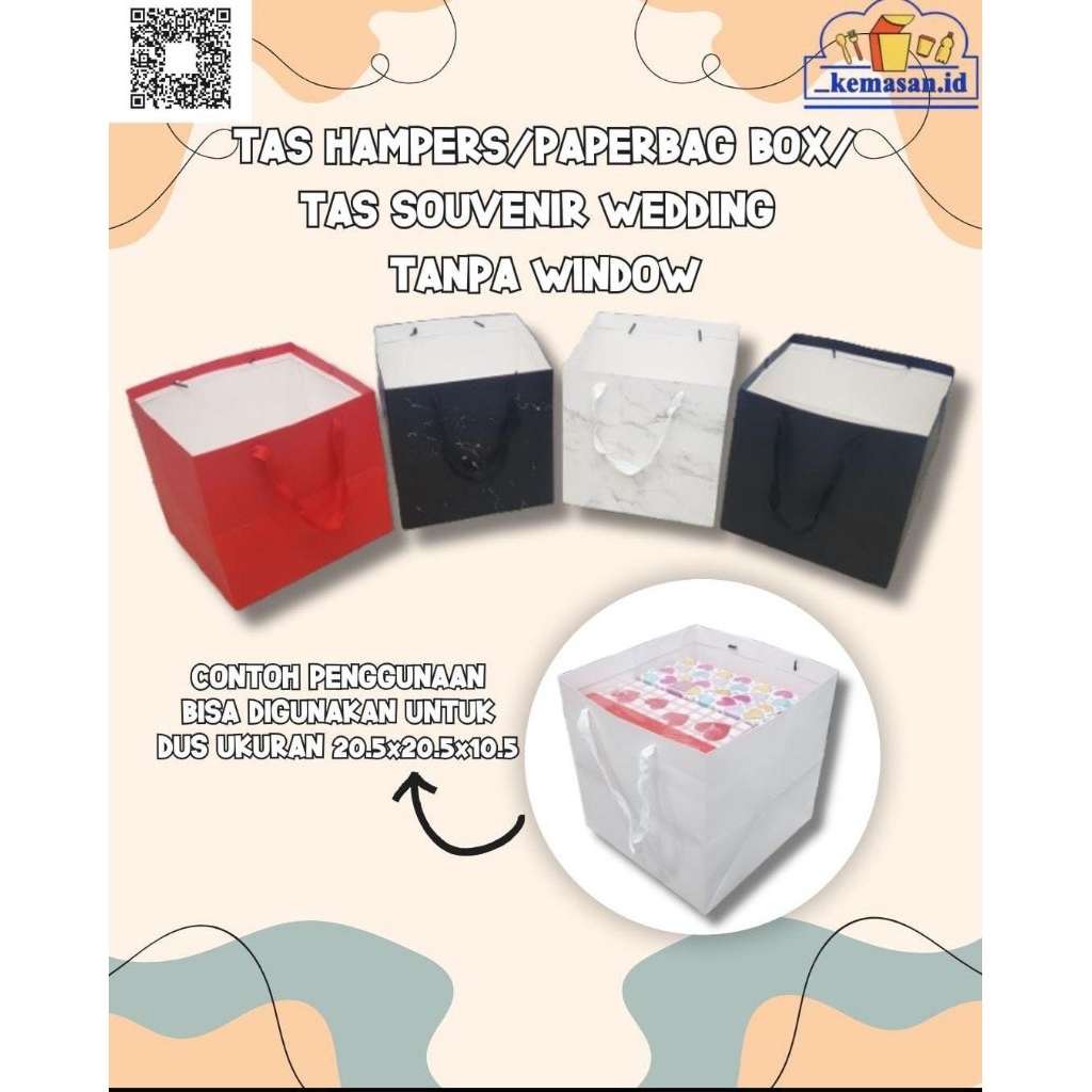 

TAS HAMPERS/PAPERBAG BOX/TAS SOUVENIR WEDDING TANPA WINDOW 20x20x20