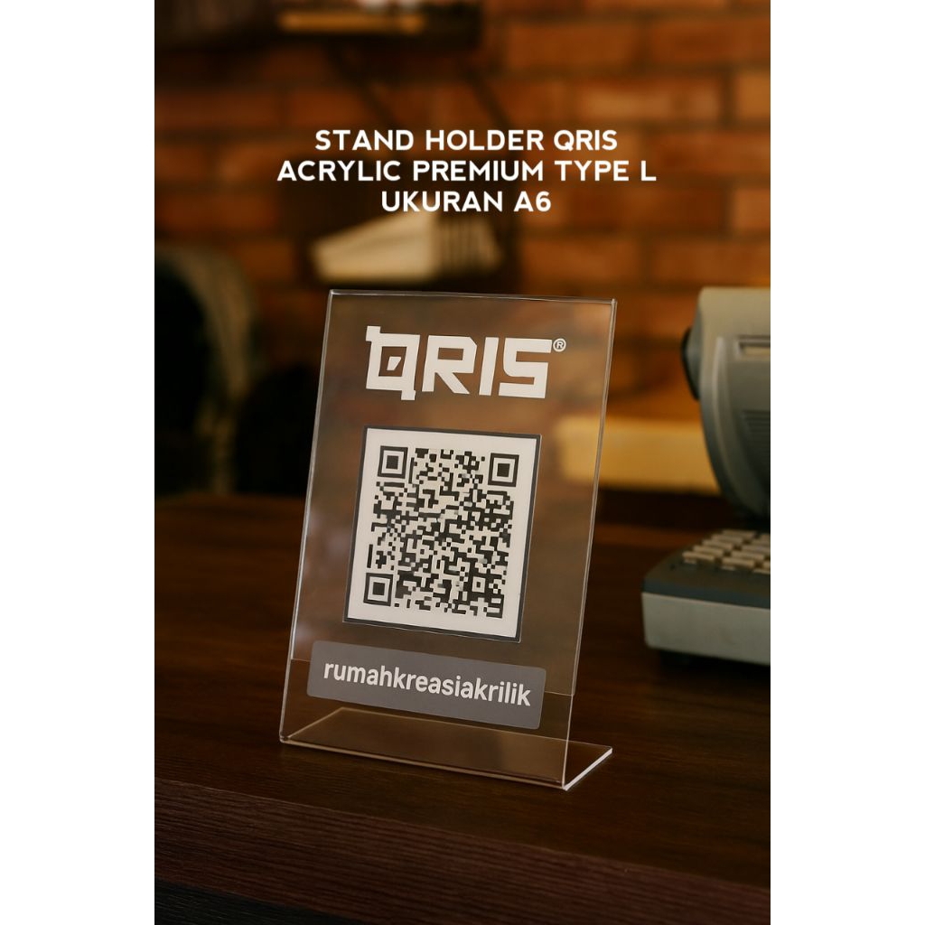 

Stand Holder QRIS Akrilik Ukuran A6 Type L Kasir Coffeeshop Restoran Stand Promosi Akrilik