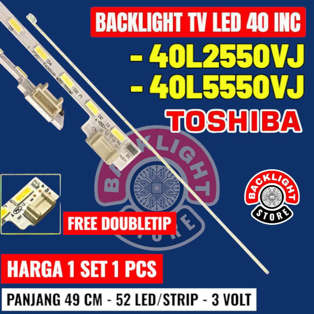 Backlight Tv Led TOSHIBA 40 inc 40L2550VJ 40L5550VJ