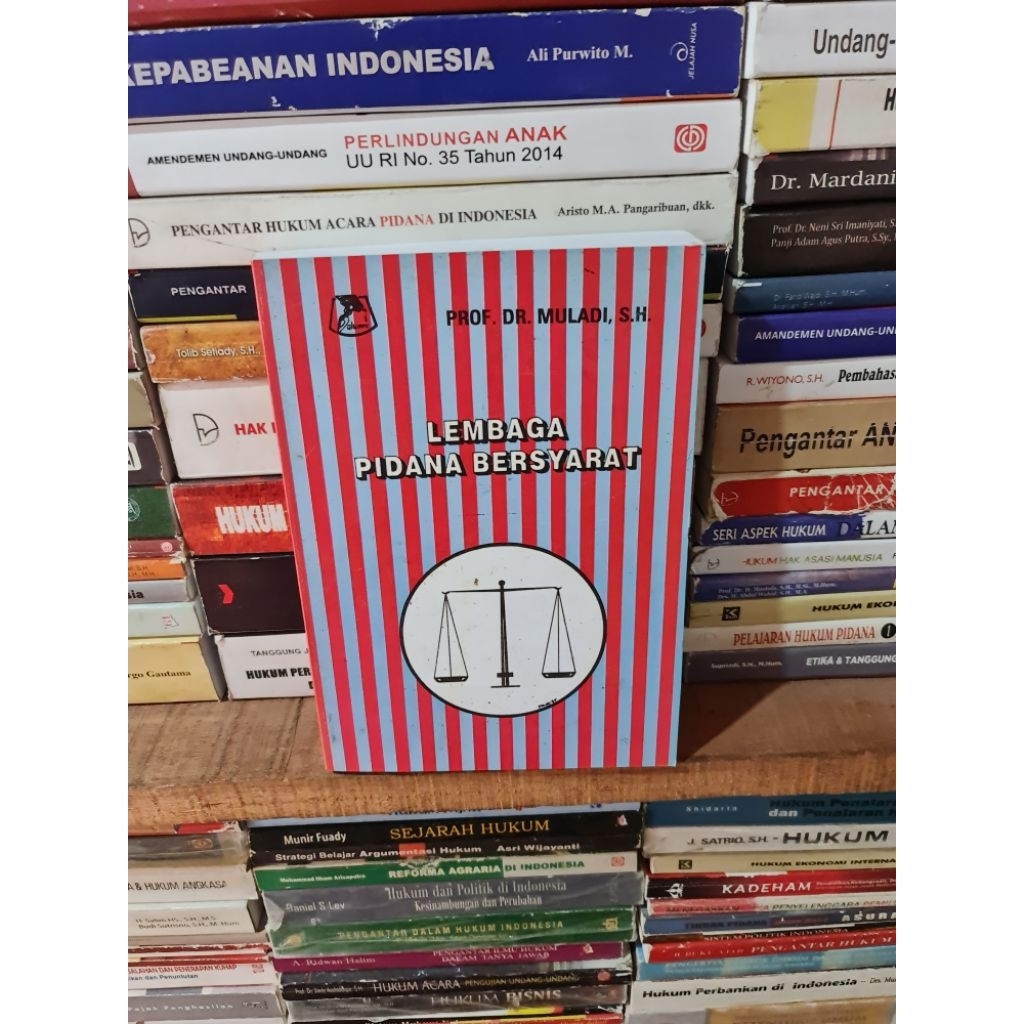 Lembaga pidana bersyarat by Prof Dr Muladi