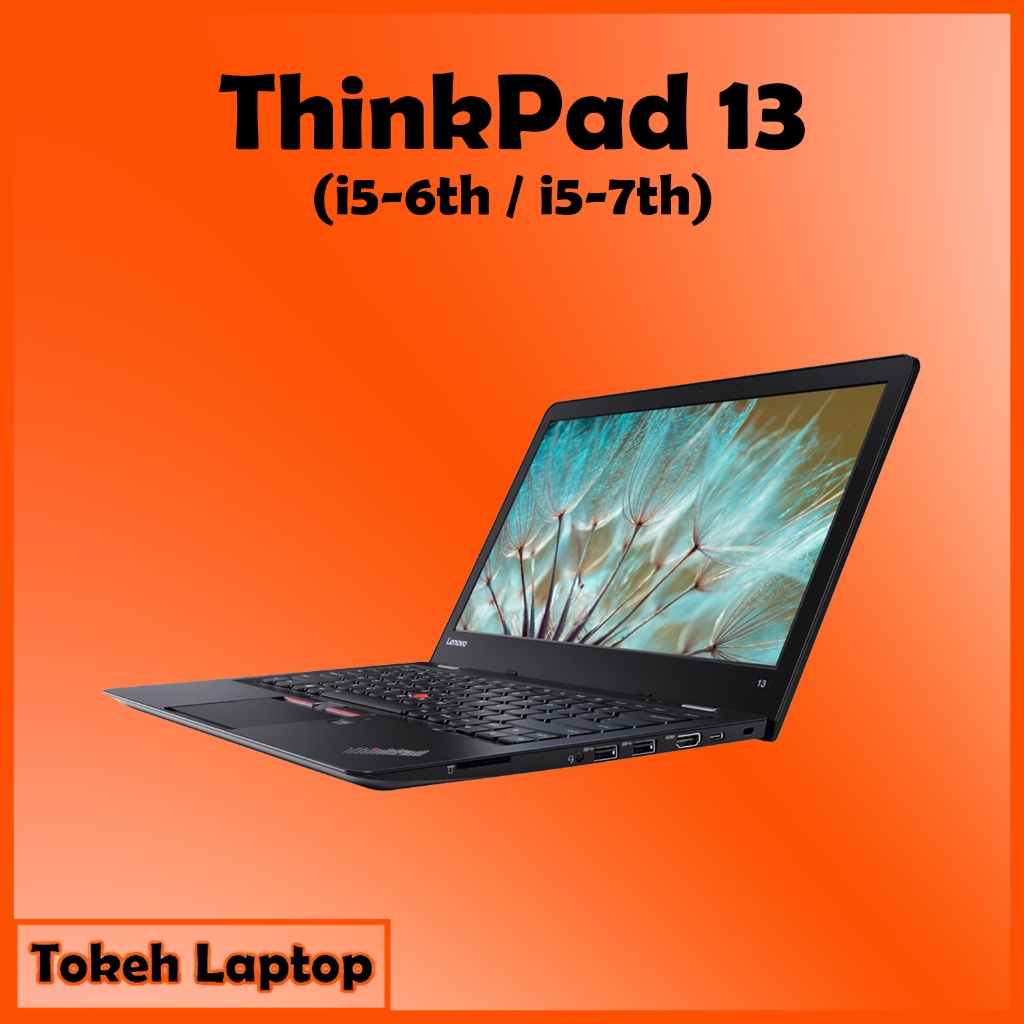 thinkpad 13 i5 i7 Gen 6 - thinkpad 13 2nd Gen i5 i7 Gen 7