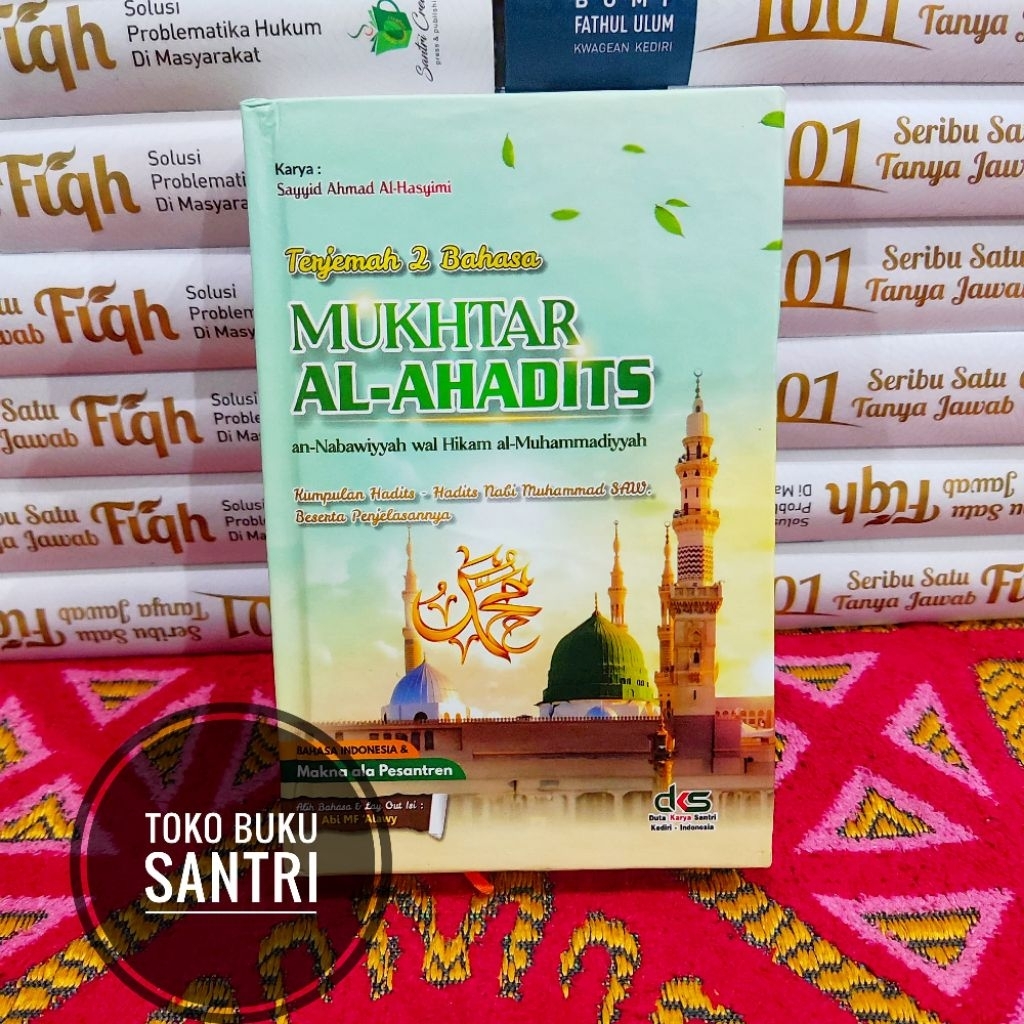 Terjemah Kitab Mukhtarul Mukhtar Al hadist Hadist Hadits