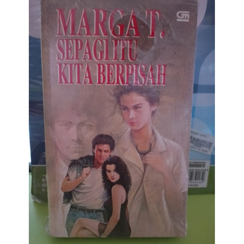 NOVEL MARGA T- SEPAGI ITU KITA BERPISAH
