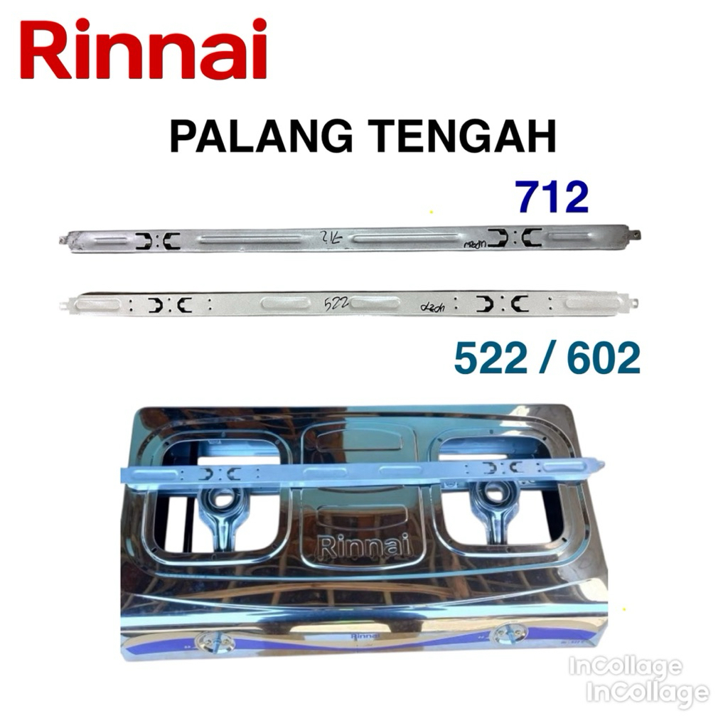 palang tengah kompor rinai type 712 522 602
