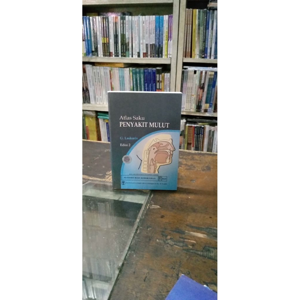 Atlas Saku Penyakit Mulut Ed.2- Penulis: George Laskaris